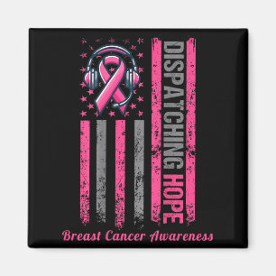ON BACK Dispatcher Breast Cancer Awareness Pink Magnet