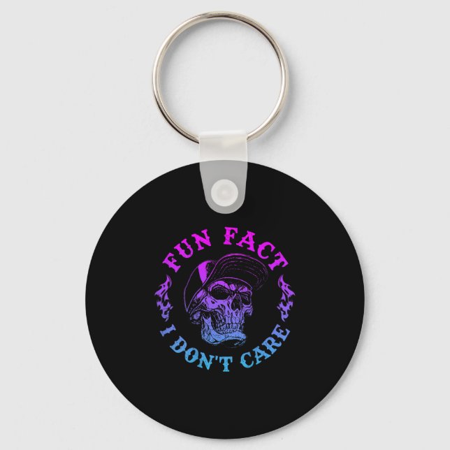 (on Back) Fun Fact I Dont Care, Funny Skeleton Sar Key Ring (Front)