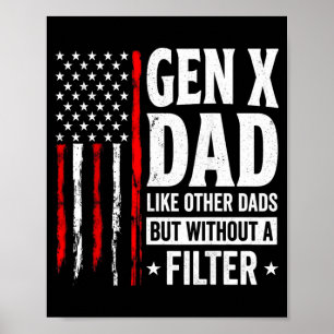 On Back Gen X Dad Like Other Dads But Without A Poster