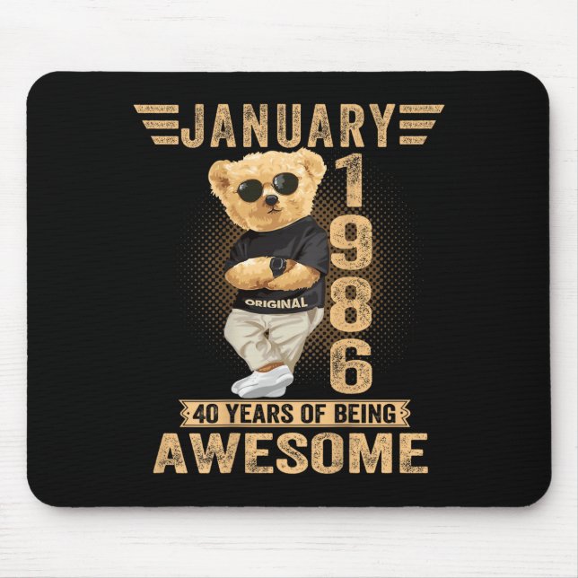 (on Back) January 40th Birthday Men Women 1986 Ted Mouse Mat (Front)