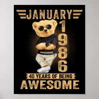 (on Back) January 40th Birthday Men Women 1986 Ted