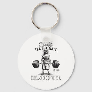 (on Back) Jesus The Deadlifter Jesus Deadlifting Key Ring