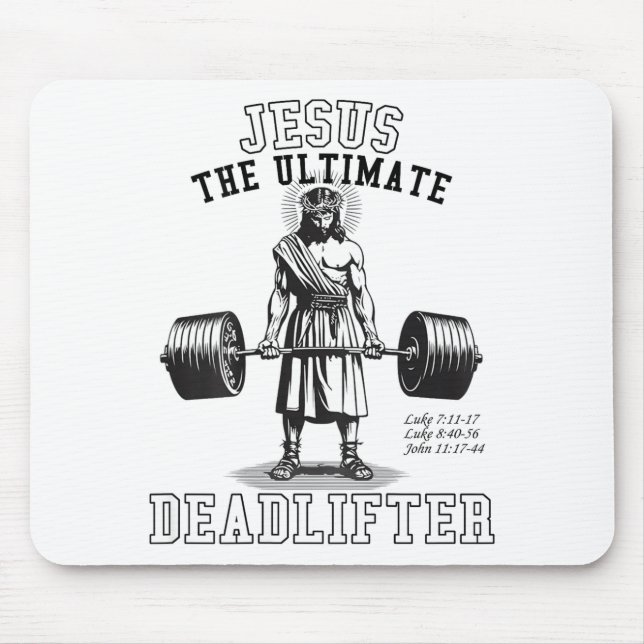 (on Back) Jesus The Deadlifter Jesus Deadlifting  Mouse Mat (Front)