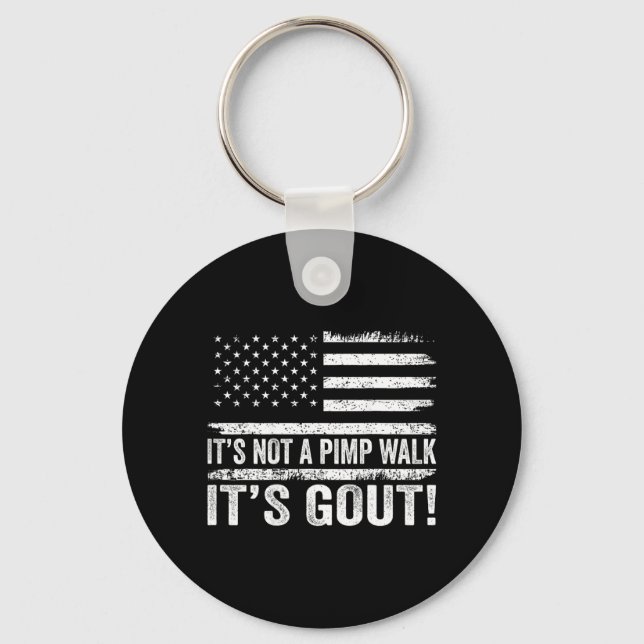 On Back Not A Walk Gout Funny Old Man Humour Key Ring (Front)