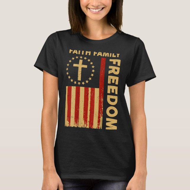 On-back Patriotic Christian Faith Family Dom God C T-Shirt (Front)