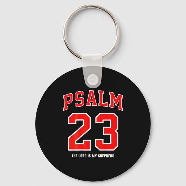 (on Back) Psalm 23 The Lord Is My Shepherd  Key Ring (Front)