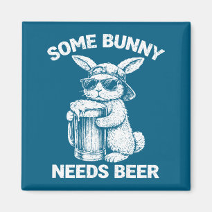 (on back) some bunny needs beer funny easter bunny magnet