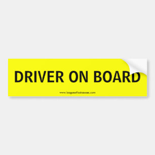 "On Board: Driver" bumper sticker