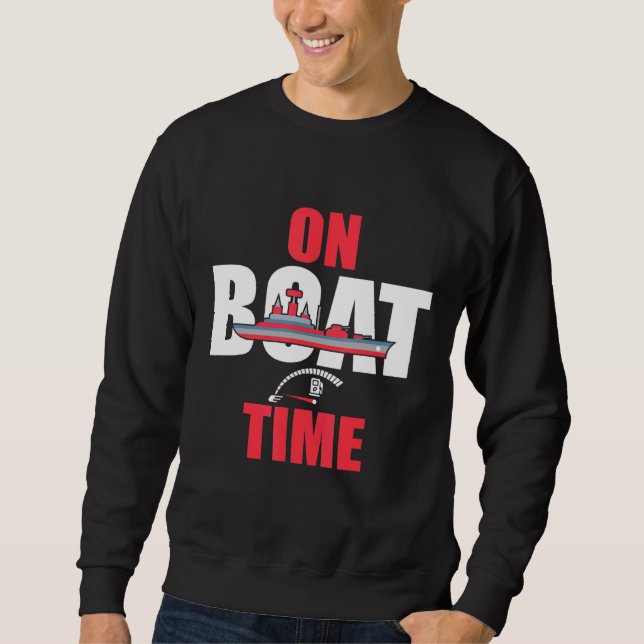 On Boat Time Boating Captain Docking The Goat Sweatshirt (Front)