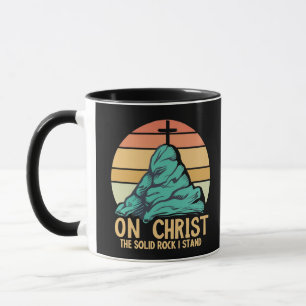 On Christ the Solid Rock I Stand Mug