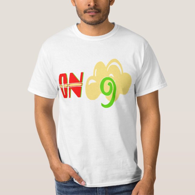 ۞»"On Cloud 9"-Cool True Value T-Shirt«۞ T-Shirt (Front)