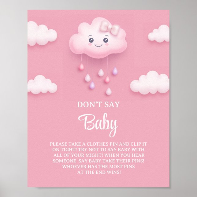 On Cloud 9 cute Pink Girl don't say baby game sign (Front)