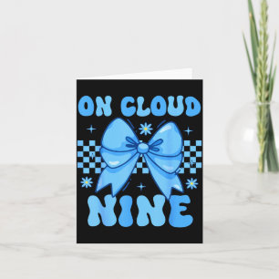 On Cloud Nine Bday 9th Birthday Girl Coquette Bow Card