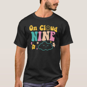 On Cloud Nine Flower Happy 9th Birthday 9 Years Ol T-Shirt