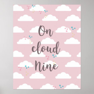 On Cloud Nine Typography Cloud Poster