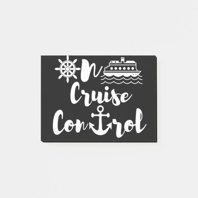 On cruise control post-it notes (Front)