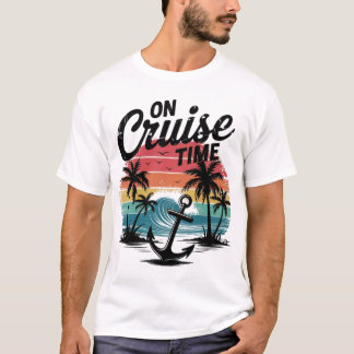 On Cruise Time Coconut Tree Summer Vacation T-Shirt