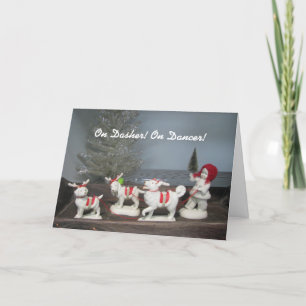 On Dasher! On Dancer! Christmas Card
