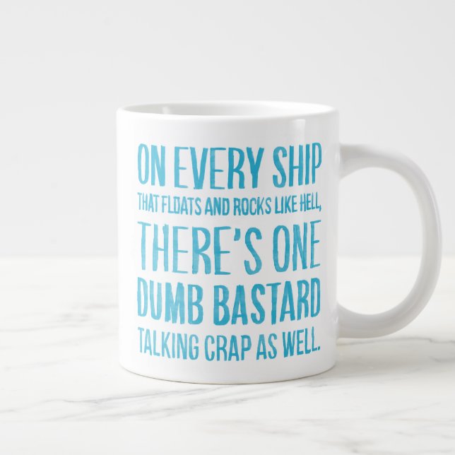 On Every Ship Large Coffee Mug (Right)