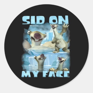 On Face Sid On Face Ice Age Animal Selfie Funny Classic Round Sticker