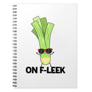 On Fleek Funny Veggie Leek Pun Notebook