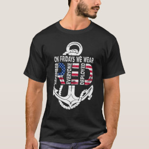 On Fridays We Wear Red Remember Everyone Deployed T-Shirt