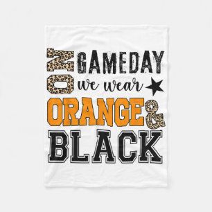 On Gameday Footll We Wear Orange And Black Leopard Fleece Blanket