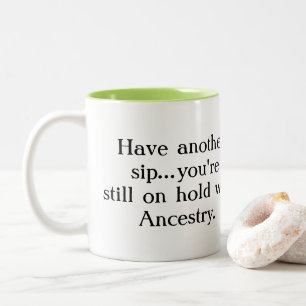 On Hold with Ancestry Two-Tone Mug