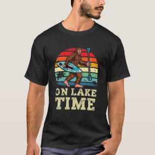 On Lake Time Bigfoot Kayaking Sasquatch Canoeing Y T-Shirt