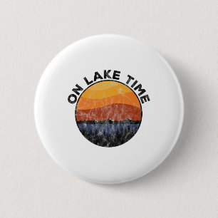 On Lake Time Funny Boating Vintage Camping Tee 6 Cm Round Badge