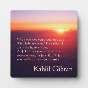 On Love - The Prophet by Kahlil Gibran Plaque