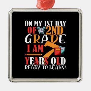 On My 1st Day Of 2nd Grade I Am 7 Years Old Ready Metal Tree Decoration
