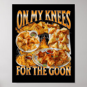On My Knees For The-goon Bootleg Funny Crab Rangoo Poster