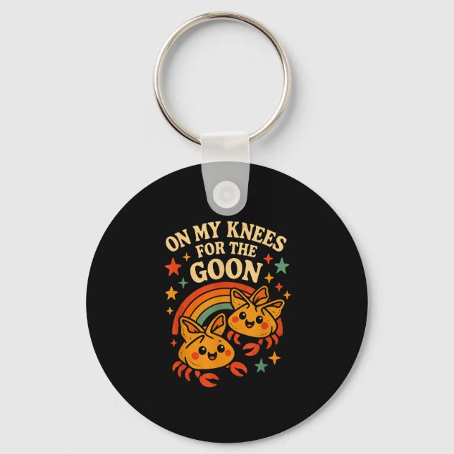On My Knees For The Goon Crab Rangoon Meme Dumb Go Key Ring (Front)
