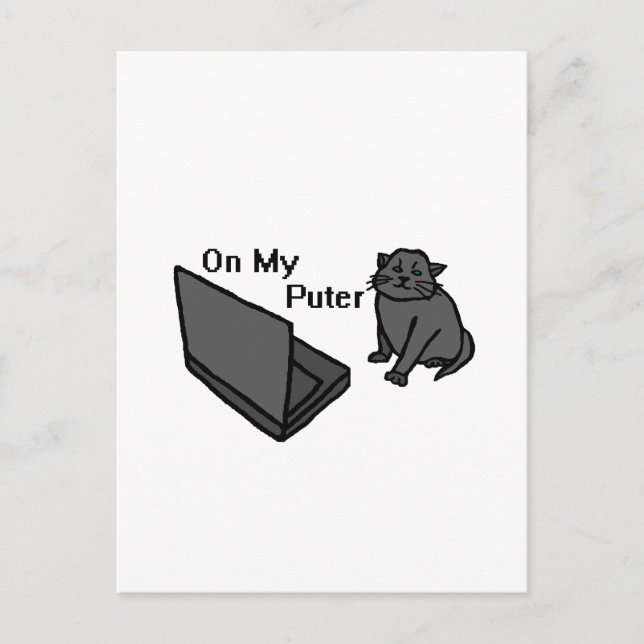 On My Puter Funny Computer Cat Meme Postcard (Front)