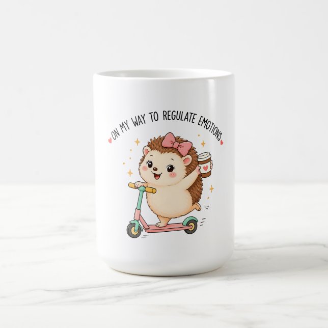 On My Way To Regulate Emotions Funny Hedgehog Coffee Mug (Center)