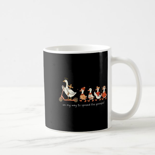 On My Way To Spread The Goosepel Funny Christian F Coffee Mug (Right)