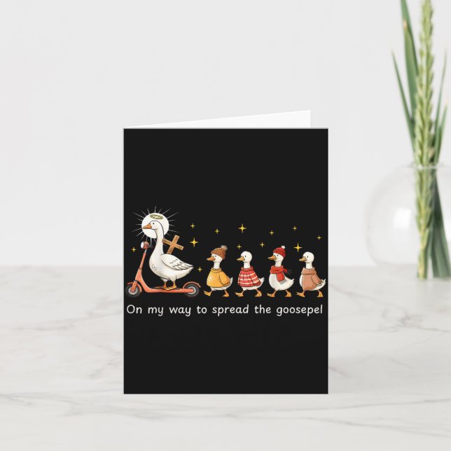 On My Way To Spread The Gospel Funny Goose Christi Card (Front)