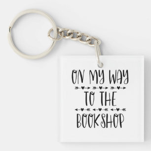 On My Way To The Bookshop Key Ring