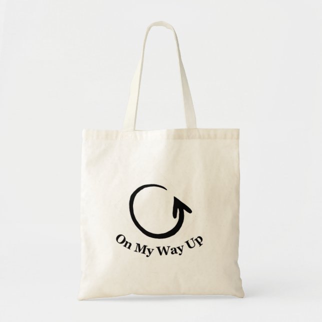 On My Way Up Tote Bag (Front)