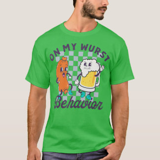 On My Wurst Behaviour Schnitzel Oktoberfest Drinki T-Shirt