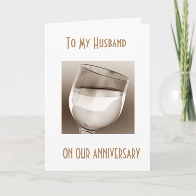 ON OUR ANNIVERSARY "CHEERS TO US HUSBAND" CARD (Front)