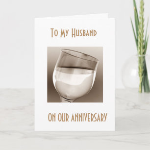 ON OUR ANNIVERSARY "CHEERS TO US HUSBAND" CARD