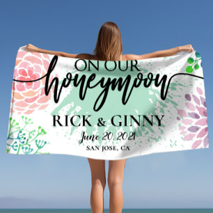 On Our Honeymoon - Watercolor Splash Newlyweds  Beach Towel