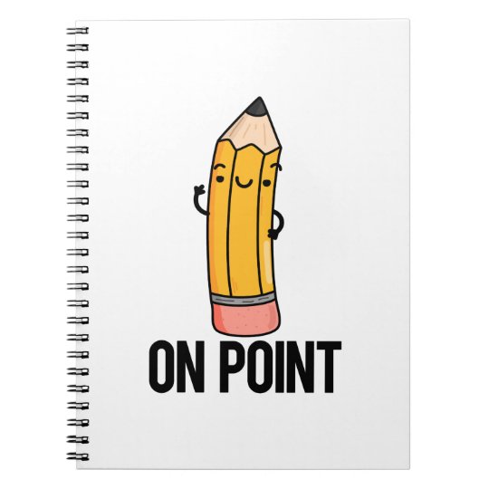 On Point Cute Pencil Pun Notebook Zazzle co uk On Point Cute Pencil Pun Notebook Zazzle co uk