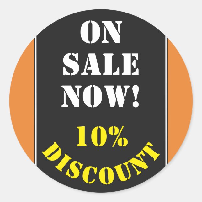 "ON SALE NOW!" "10% DISCOUNT" Round Sticker (Front)