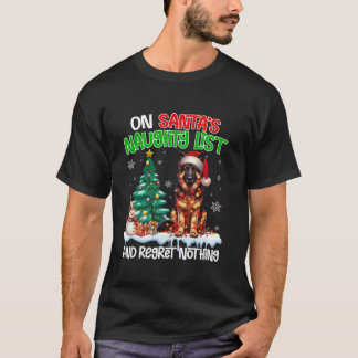On Santa s Xmas Naughty List Regret Nothing German T-Shirt