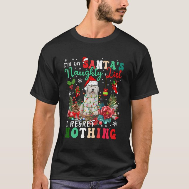 On Santa'S Naughty List Regret Nothing Xmas Bearde T-Shirt (Front)