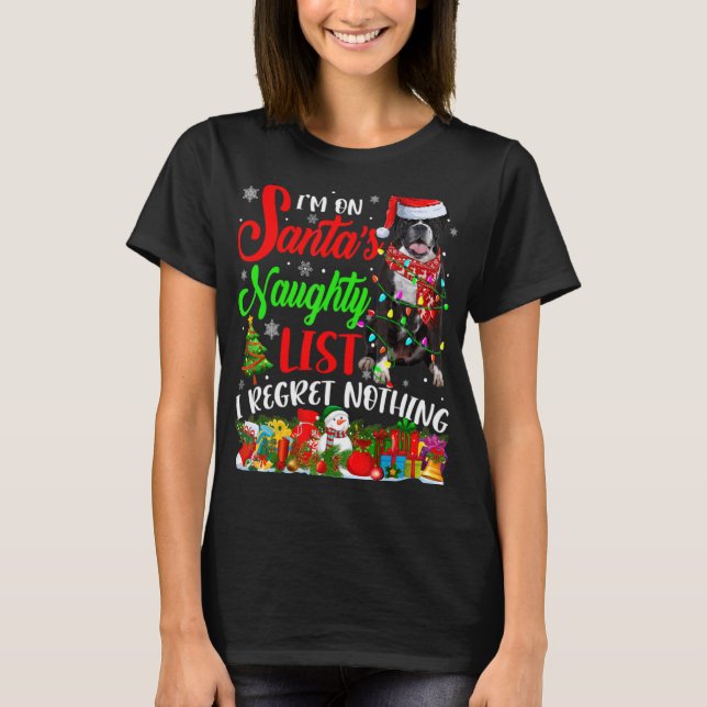 On Santas Naughty List Xmas Boxer T Shirt  (Front)