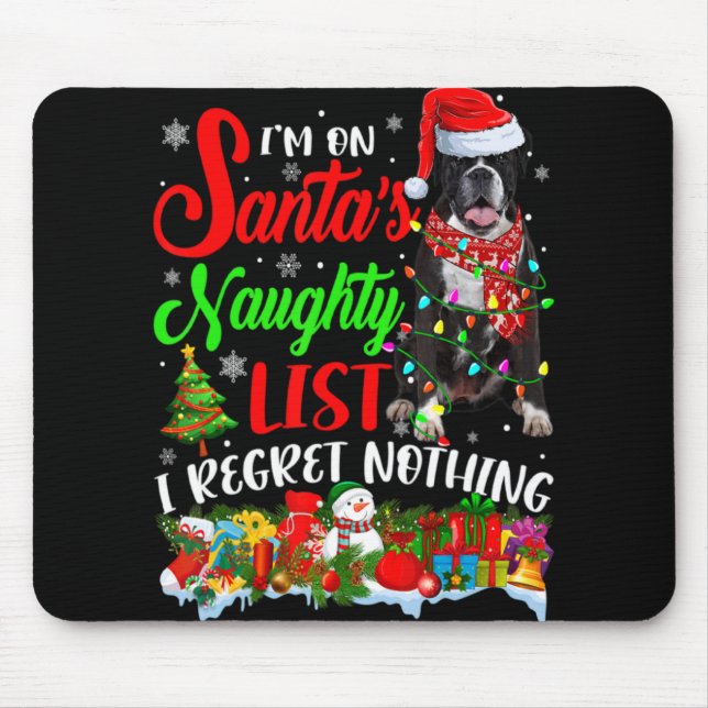 On Santas Naughty List Xmas Boxer T Shirt  Mouse Mat (Front)